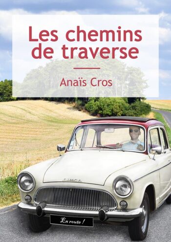 les chemins de traverse livre