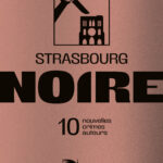 Strasbourg Noire